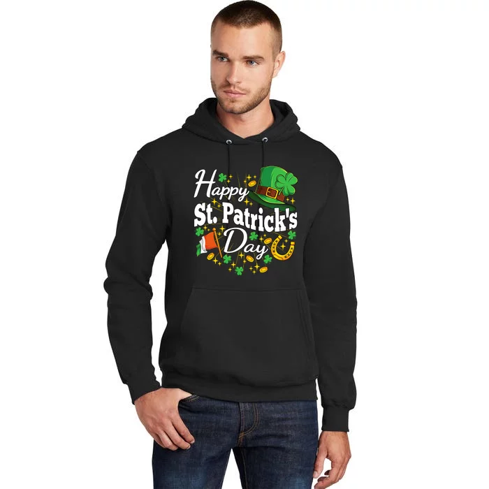 Happy St. Patricks Day Shamrock Irish Saint Patricks Day Tall Hoodie