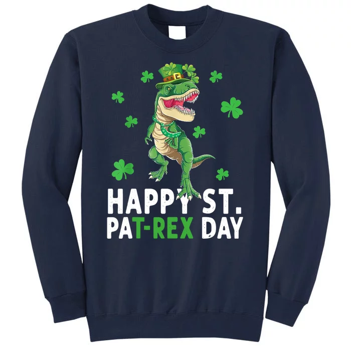 Happy St Patrick's Day T Rex Tall Sweatshirt