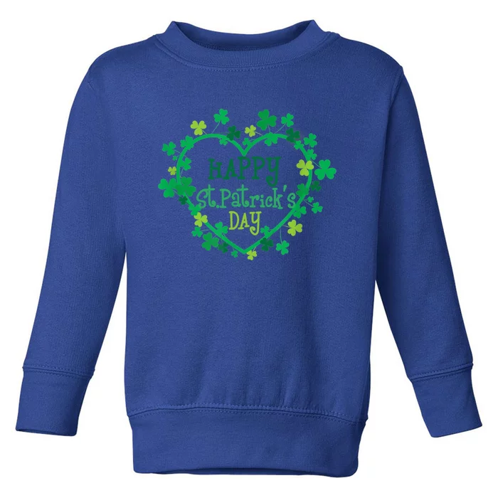 Happy St Patrick's Day Funny Saint Patrick Irish Cute Gift Toddler Sweatshirt