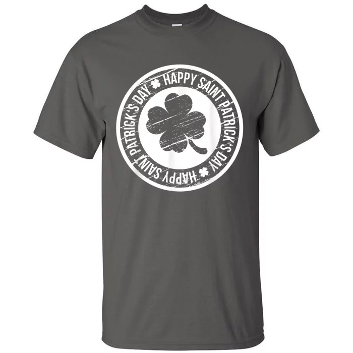 Happy St Patricks Day Irish Holiday Shamrock Tall T-Shirt