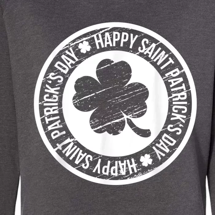 Happy St Patricks Day Irish Holiday Shamrock Womens California Wash Sweatshirt