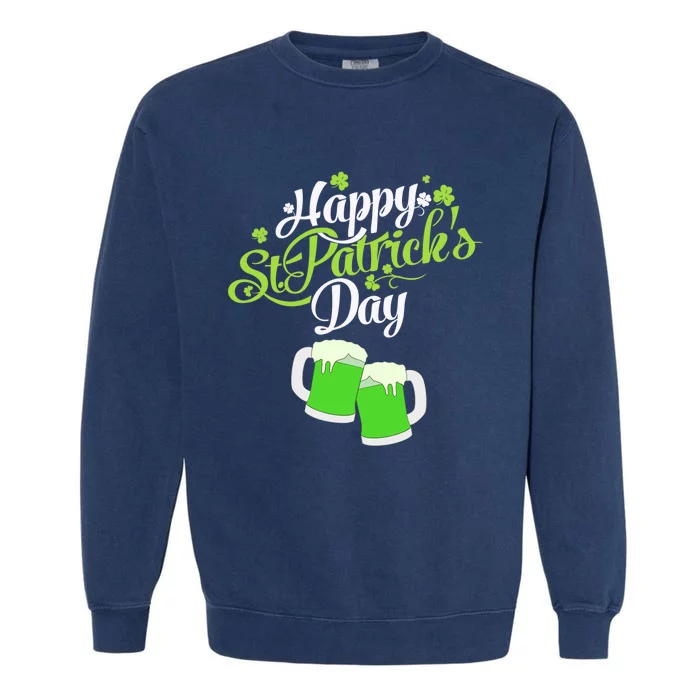 Happy St Patricks Day Green Beer Lucky Shamrock Garment-Dyed Sweatshirt