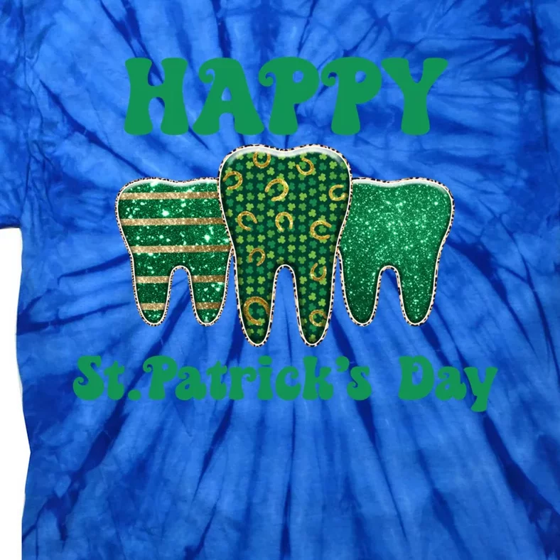 Happy St Patrick's Day Cute Tooth Dentist Meaningful Gift Tie-Dye T-Shirt