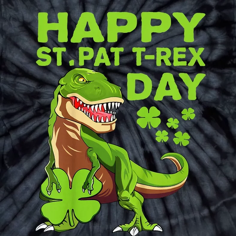 Happy St Pat Trex Day Dino St Patricks Day Gift Tie-Dye T-Shirt