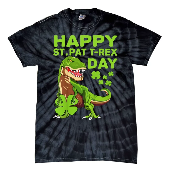 Happy St Pat Trex Day Dino St Patricks Day Gift Tie-Dye T-Shirt