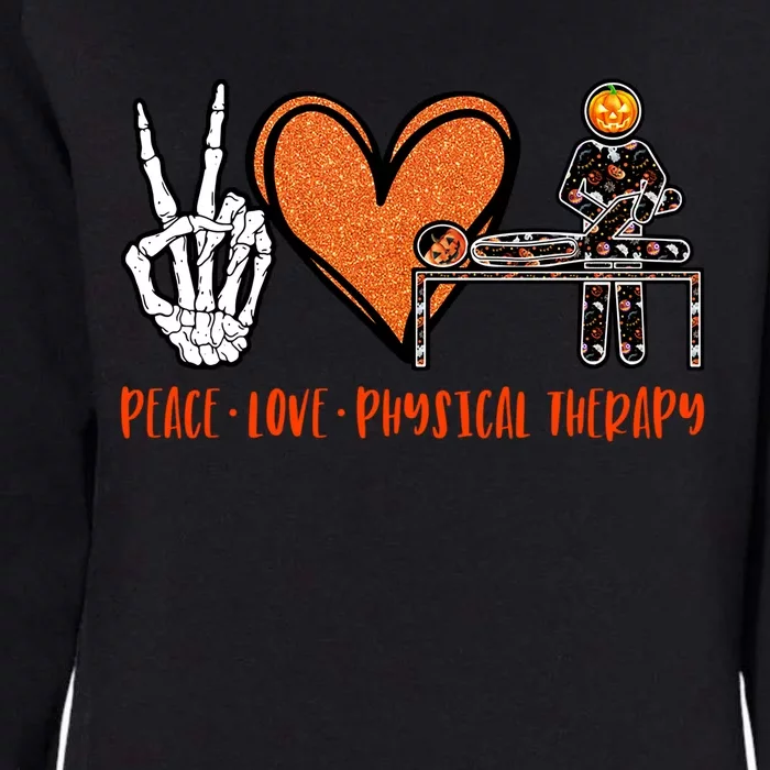 Halloween Skeleton Peace Love Physical Therapy Gift Womens California Wash Sweatshirt