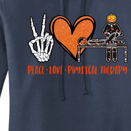 Halloween Skeleton Peace Love Physical Therapy Gift Women's Pullover Hoodie