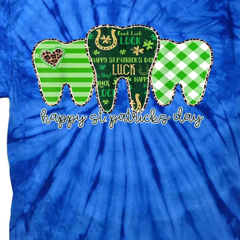 Happy St Patrick's Day Teeth Dental Assistant Dentist Gift Tie-Dye T-Shirt