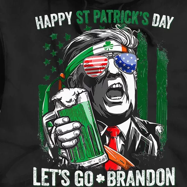 Happy St Patricks day Let's Go Beer Brandon Trump Leprechaun Tie Dye Hoodie