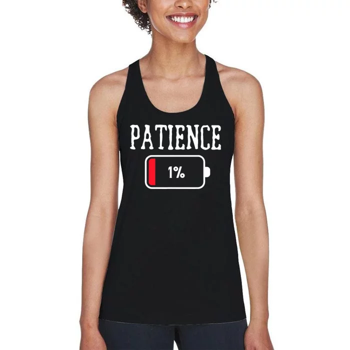 Humorous Saying Patience 1% Funny Sayings Women's Racerback Tank