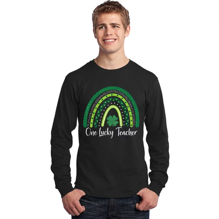 Happy St Patricks Day Cute One Lucky Teacher Rainbow Outfit Tall Long Sleeve T-Shirt