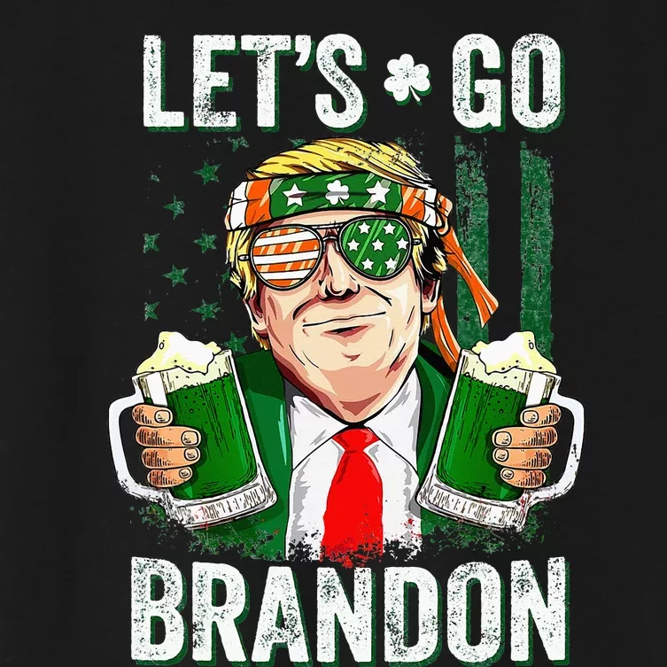 Happy St Patricks day Let's Go Beer Brandon Trump Leprechaun Women's Crop Top Tee