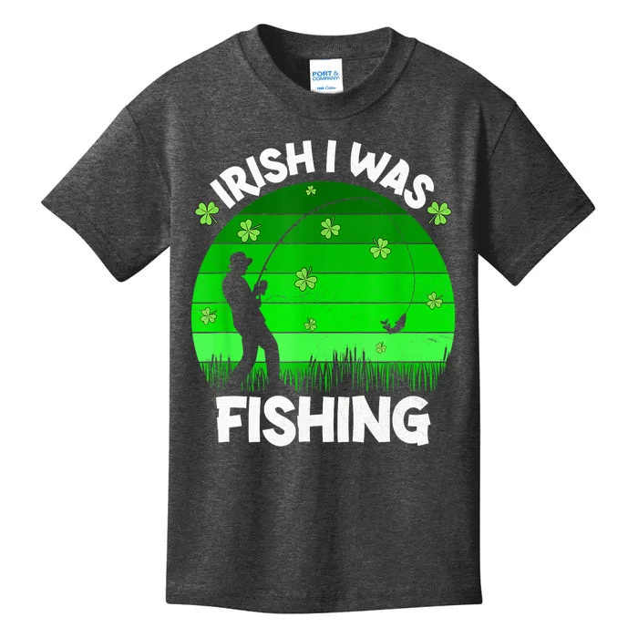 Happy St PatrickS Day Irish I Was Fishing Clover Fisherman Gift Kids T-Shirt