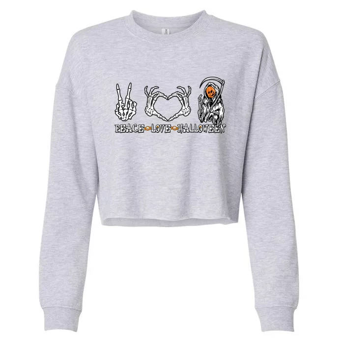 Halloween Skeleton Peace Love Halloween Pumpkin Funny Gift Cropped Pullover Crew