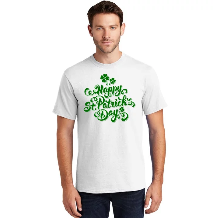 Happy St Patrick's Day Holiday Tall T-Shirt