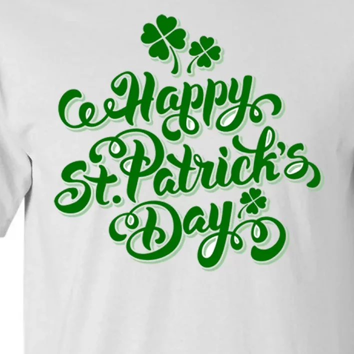 Happy St Patrick's Day Holiday Tall T-Shirt