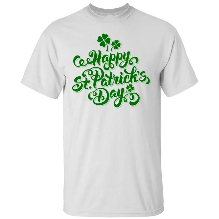 Happy St Patrick's Day Holiday Tall T-Shirt