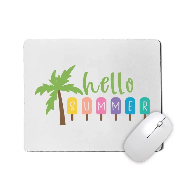 Hello Summer Popsicles Tropical Mousepad