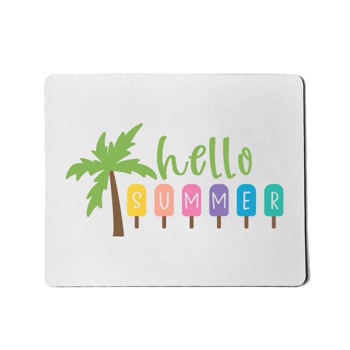 Hello Summer Popsicles Tropical Mousepad