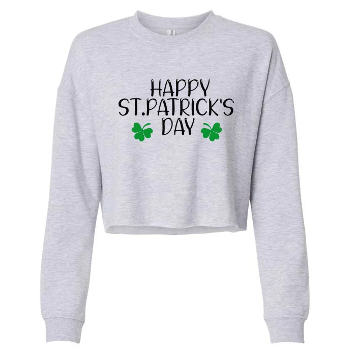 Happy Saint Patrick's Day Lucky Charm Paddy's Day March 17 Day Cropped Pullover Crew