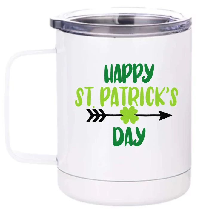 Happy Saint Patrick's Day Lucky Charm Paddy's Day March 17 Front & Back 12oz Stainless Steel Tumbler Cup