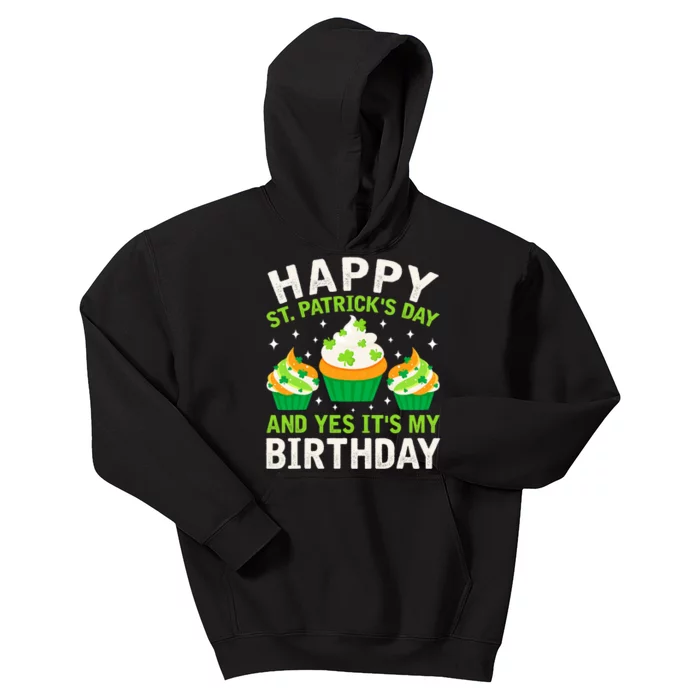 Happy St Patricks Day Birthday Saint Paddys Kids Hoodie