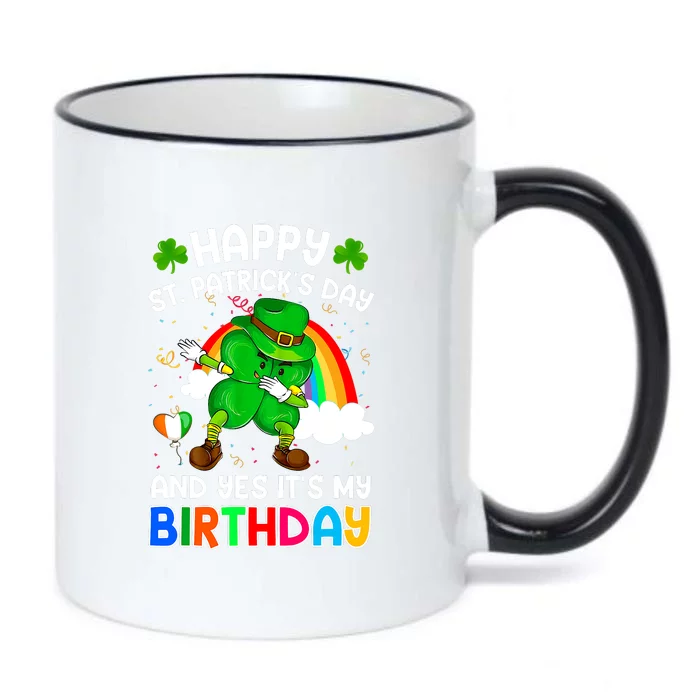 Happy St Patricks Day And My Birthday Cool Dabbing Shamrock Black Color Changing Mug