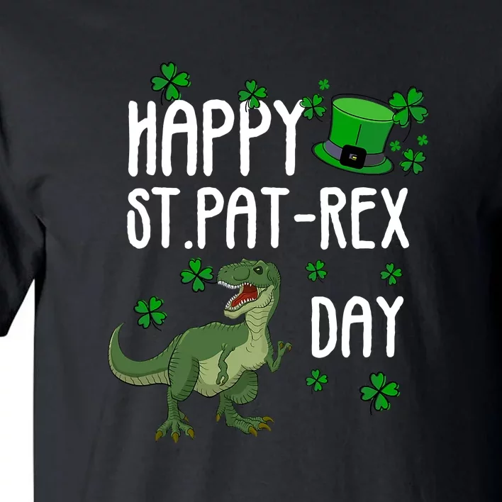 Happy St Pat Rex Day St Patrick Day Lucky T Rex Tall T-Shirt