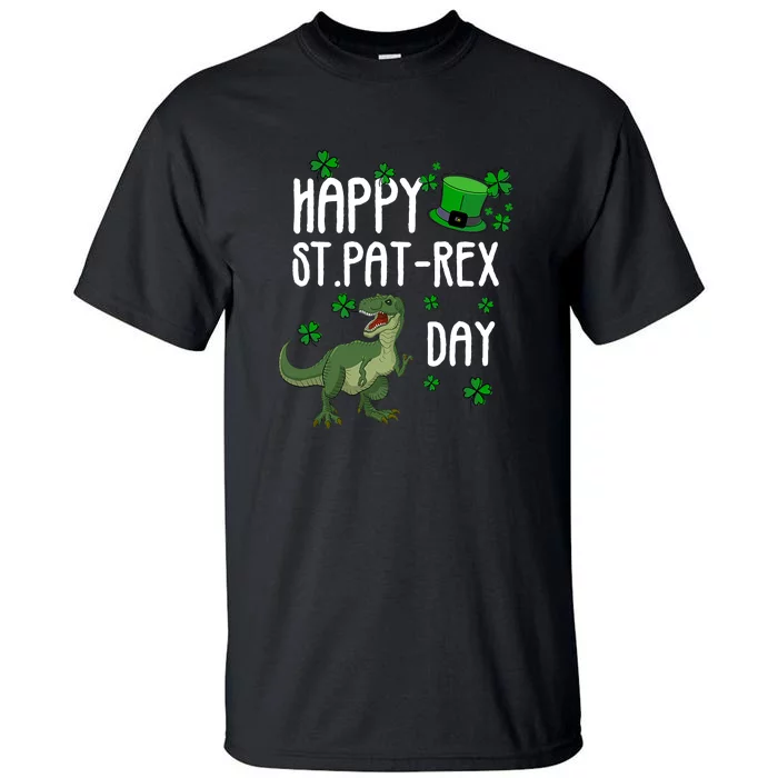 Happy St Pat Rex Day St Patrick Day Lucky T Rex Tall T-Shirt