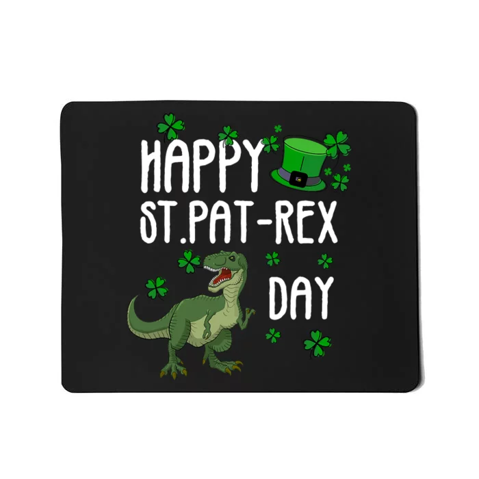 Happy St Pat Rex Day St Patrick Day Lucky T Rex Mousepad