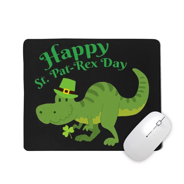 Happy Saint Pat Rex St. Patrick's Day TRex Dinosaur Gift Funny Mousepad