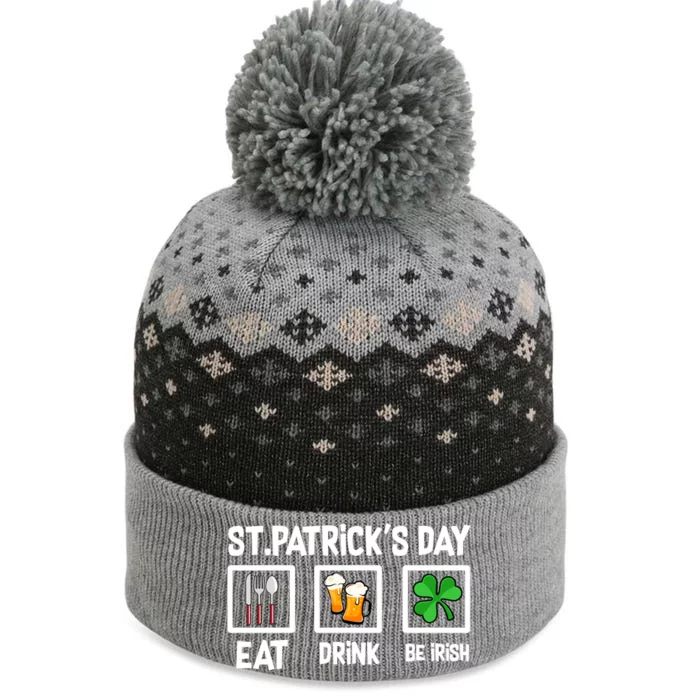 Happy St Patricks Day Funny Eat Drink Be Irish Shamrocks The Baniff Cuffed Pom Beanie