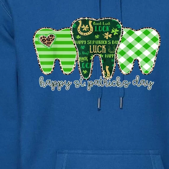 Happy St Patrick's Day Teeth Dental Assistant Dentist Gift Premium Hoodie