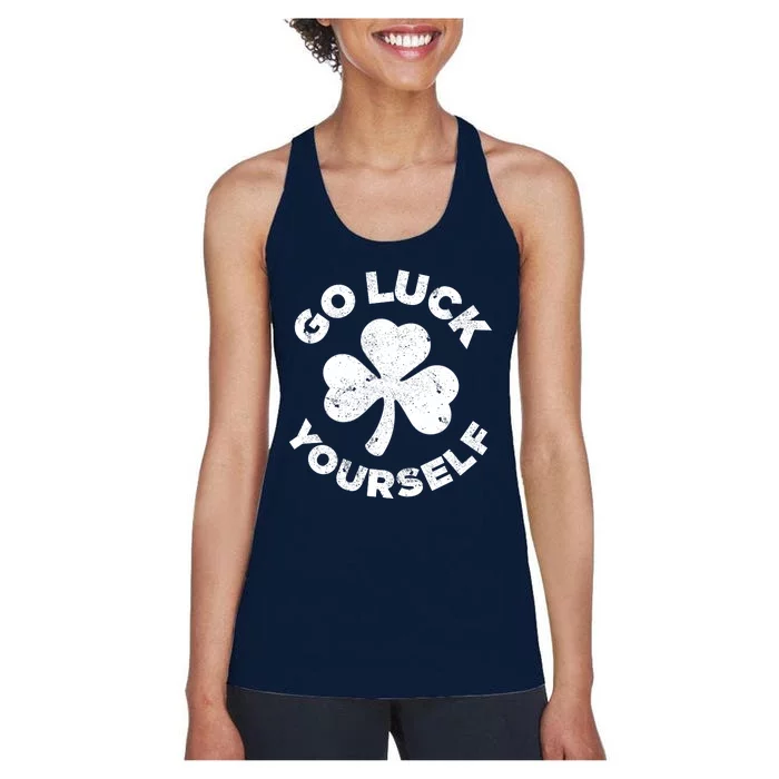 Happy St Patrick Day Go Luck Yourself Funny Irish Shamrock Women's Racerback Tank