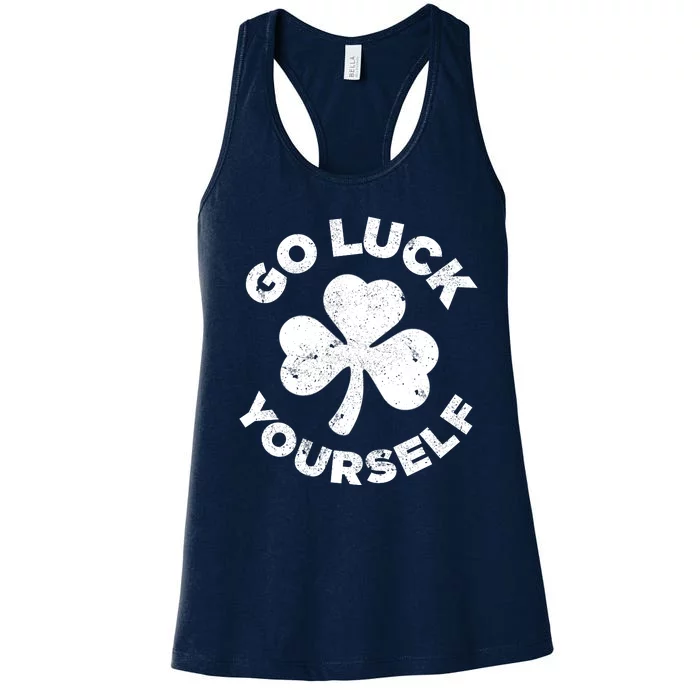 Happy St Patrick Day Go Luck Yourself Funny Irish Shamrock Women's Racerback Tank