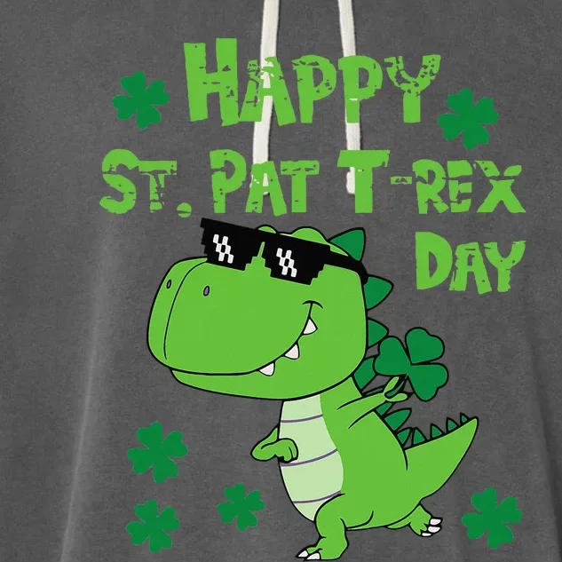 Happy St Pat Rex Dinosaur Saint Patrick'S Day Garment-Dyed Fleece Hoodie