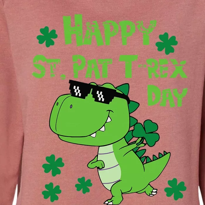 Happy St Pat Rex Dinosaur Saint Patrick'S Day Womens California Wash Sweatshirt