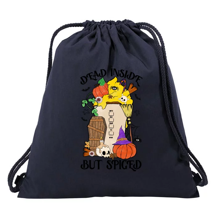 Halloween Spooky Pumpkin Latte Spice Dead Inside But Spiced Gift Drawstring Bag