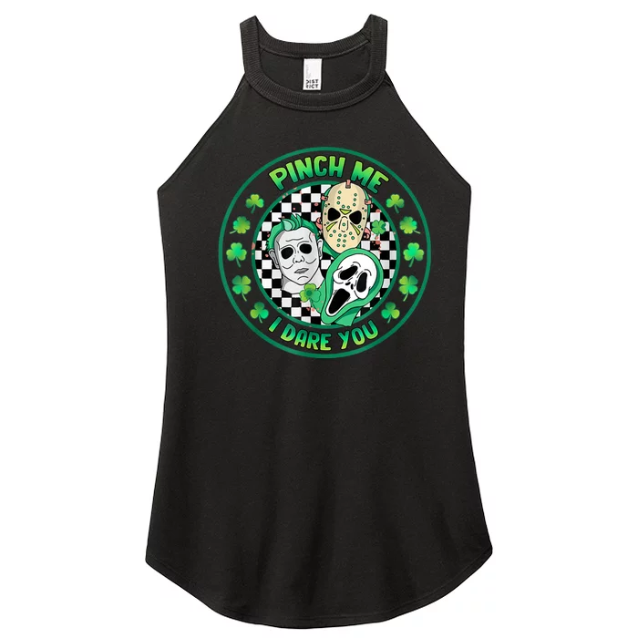 Horror Shamrock Pinch Me Happy St PatrickS Day Dare You Women’s Perfect Tri Rocker Tank