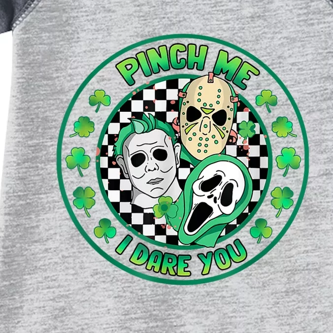 Horror Shamrock Pinch Me Happy St PatrickS Day Dare You Infant Baby Jersey Bodysuit