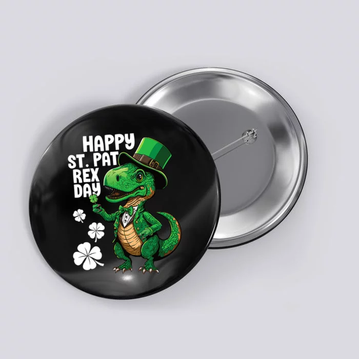 Happy St Pat T-Rex St Patricks Day Dinosaur Leprechaun Funny Button