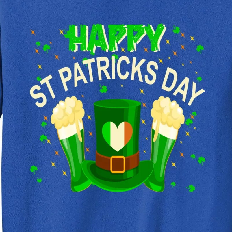 Happy St Patrick's Day Gift Tall Sweatshirt