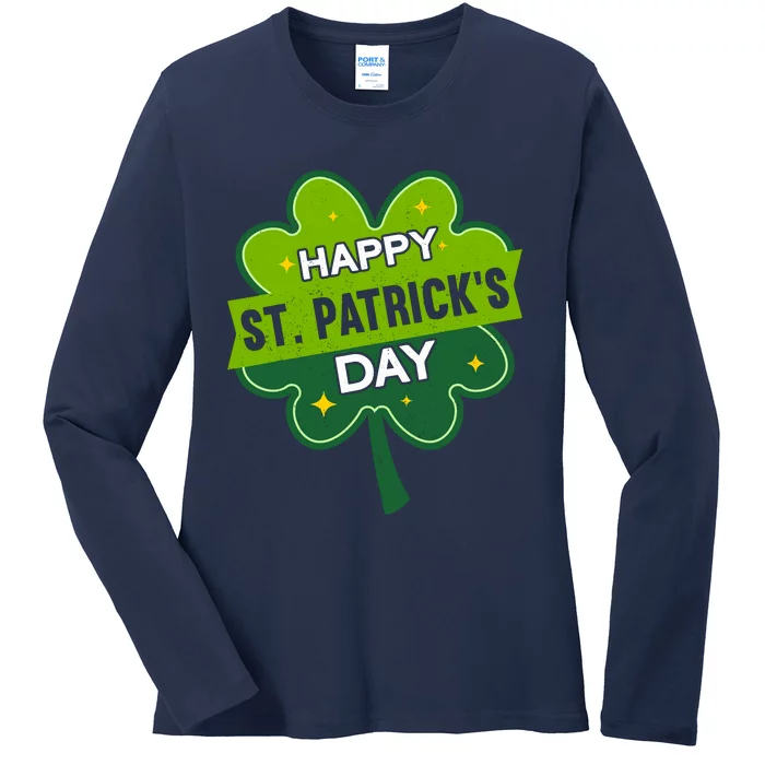 Happy St. Patrick’S Day | Shamrock Funny St. Patrick’S Day Ladies Long Sleeve Shirt