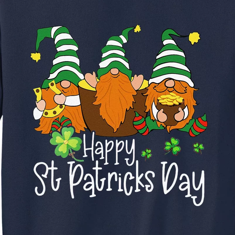 Happy St Patrick's Dayhree Gnomes Holding Shamrock Outfit Tall Sweatshirt