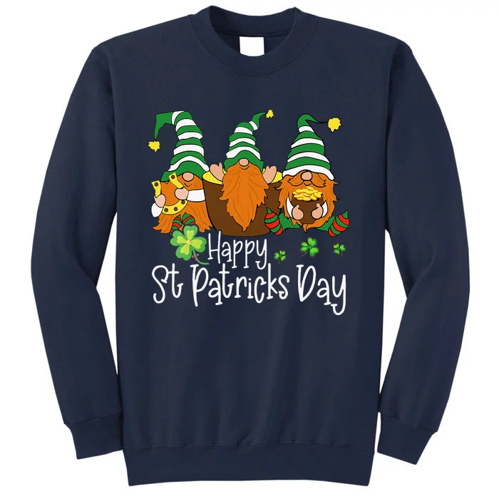 Happy St Patrick's Dayhree Gnomes Holding Shamrock Outfit Tall Sweatshirt