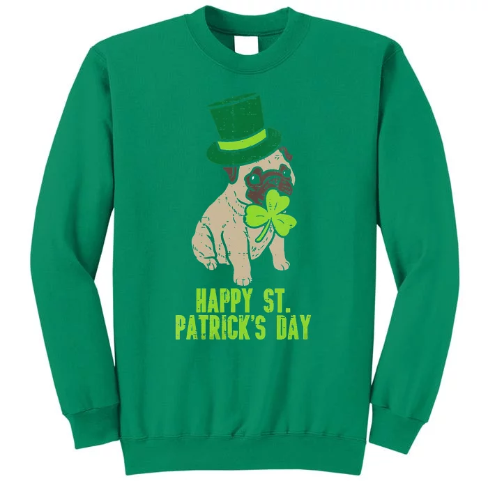 Happy St Patricks Day Irish Pug Dog Cute Saint Paddys Day Sweatshirt