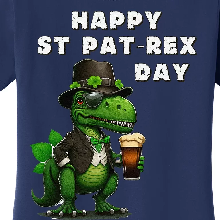 Happy ST PATREX DAY (Patricks) Funny TRex Dinosaur Women's T-Shirt