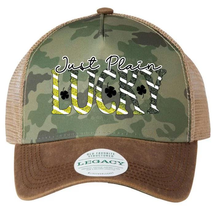 Happy St Patrick Day Gift Just Plain Lucky Graphic Gift Legacy Tie Dye Trucker Hat