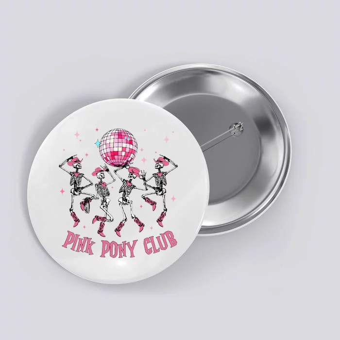 Halloween Skeleton Pony Club Cowgirl Western Birthday Button