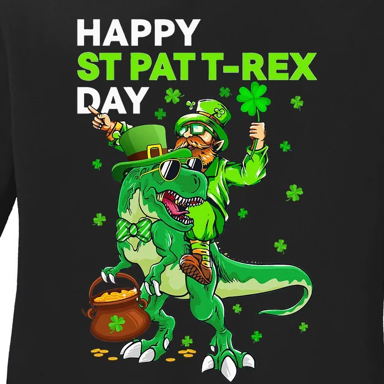 Happy St Pat Trex Day Dino St Patricks Day Ladies Long Sleeve Shirt